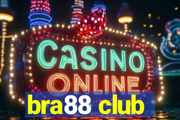 bra88 club
